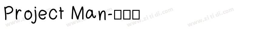Project Man字体转换